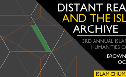 Call for Papers: Distant Reading and the Islamic&nbsp;Archive